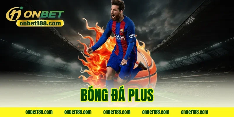 Bóng đá Plus